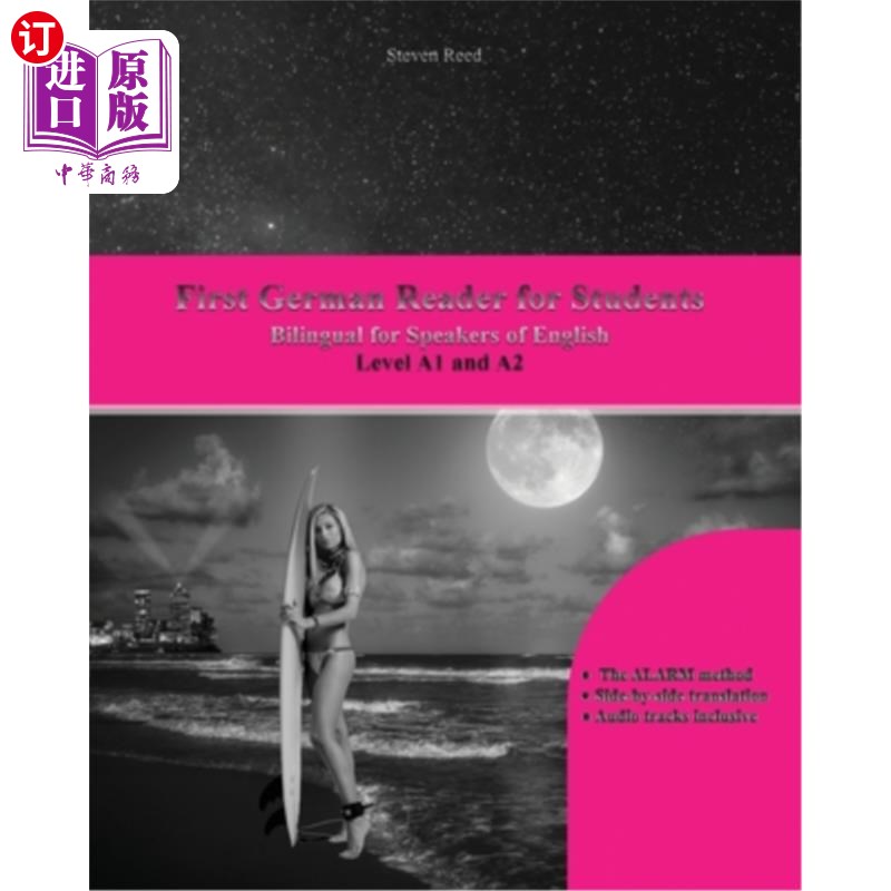 海外直订First German Reader for Students: Bilingual for Speakers of English Level A1 and 面向学生的德语读物:适用于