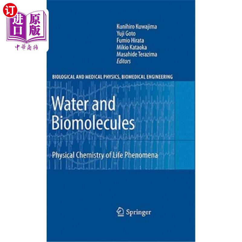 海外直订Water and Biomolecules: Physical Chemistry of Life Phenomena 水与生物分子:生命现象的物理化学