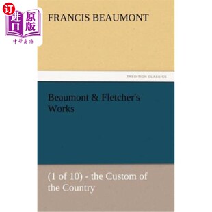 博蒙特和弗莱彻 Fletcher Works 作品 海外直订Beaumont