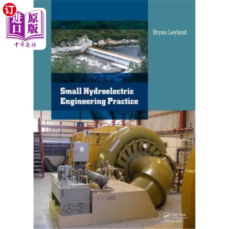 海外直订Small Hydroelectric Engineering Practice 小型水电工程实习