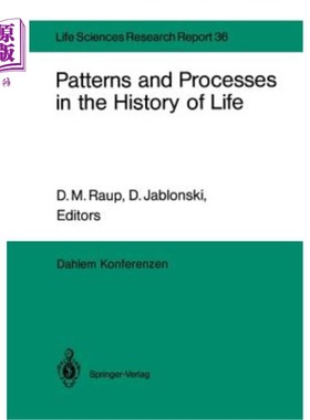 海外直订Patterns and Processes in the History of Life: Report of the Dahlem Workshop on  生命史中的模式和过程：达勒