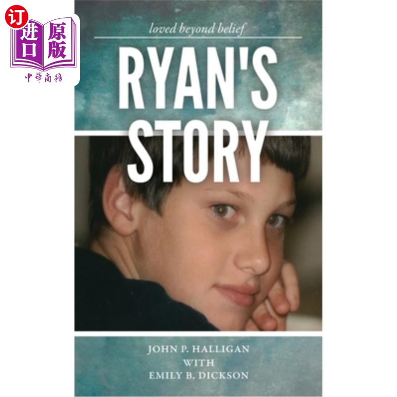海外直订Ryan's Story: Loved Beyond Belief 瑞恩的故事:难以置信的爱