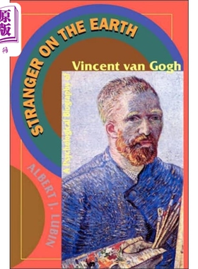 现货 地球上的陌生人 梵高心理传记 Stranger on the Earth 英文原版 Albert J Lubin 传记【中商原版】
