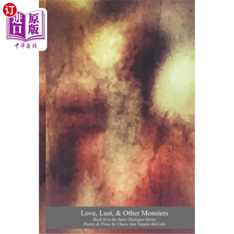海外直订Love, Lust & Other Monsters: Book II - Inner Dialogue Series 爱，欲望和其他怪物:第二册-内心对话系列