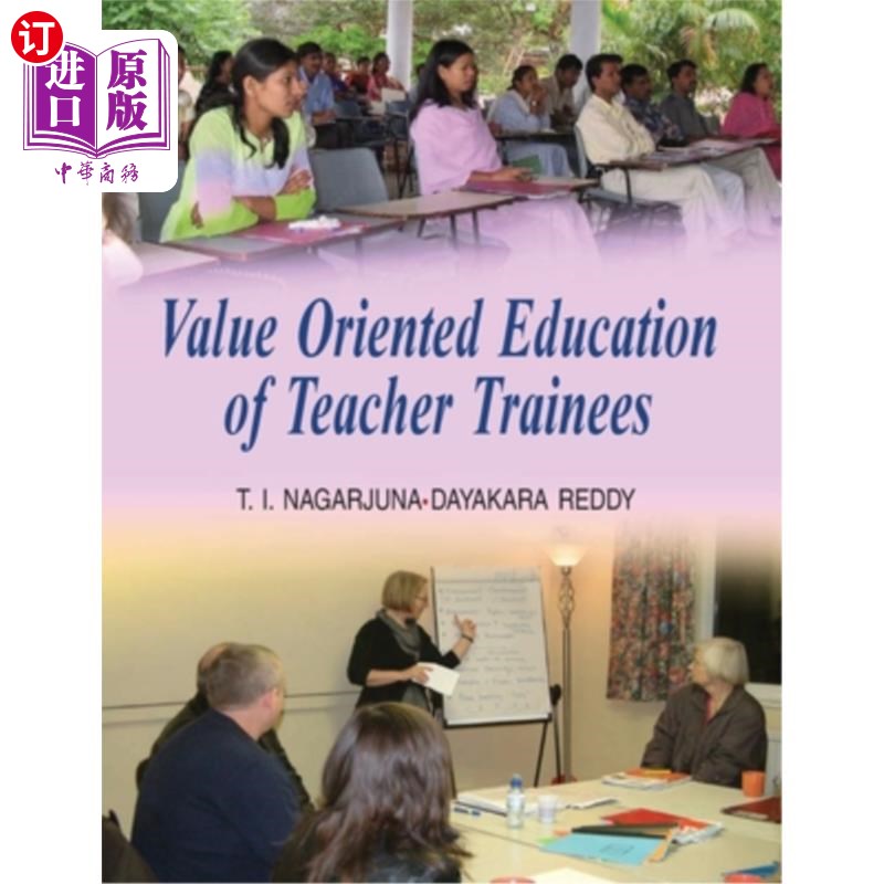 海外直订Value Oriented Education of Teacher Trainees 教师培训生的价值导向教育