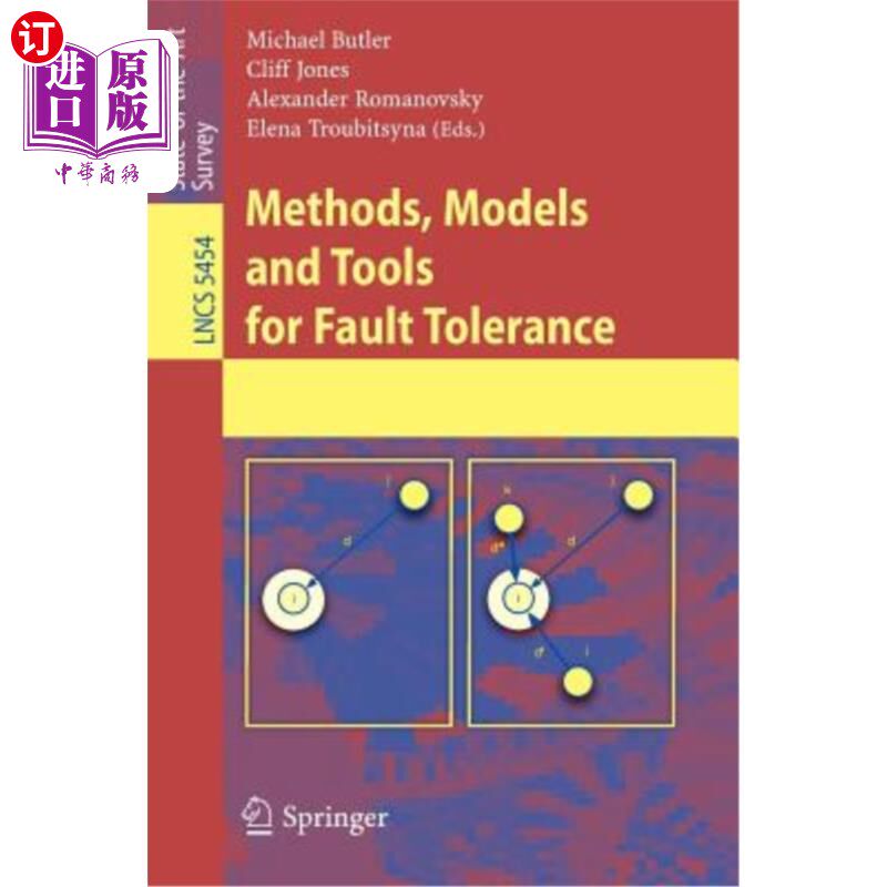 海外直订Methods, Models and Tools for Fault Tolerance 容错方法、模型和工具