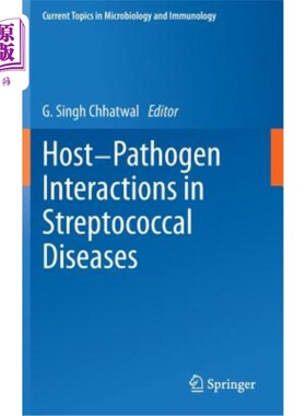 海外直订医药图书Host-Pathogen Interactions in Streptococcal Diseases 宿主-病原体在链球菌疾病中的相互作用