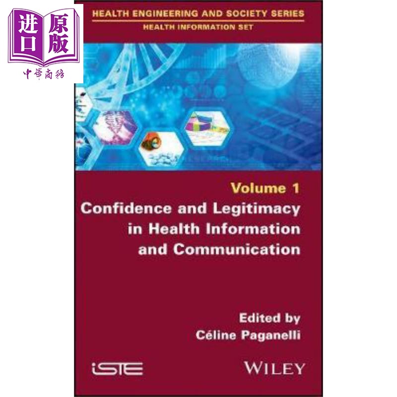 现货 健康信息与沟通中自信与合法性 Confidence And Legitimacy In Health Information 英文原版 Celine PAGANELLI【中商原版】