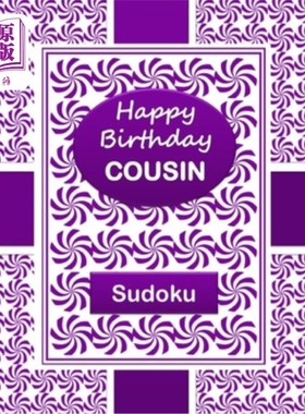 海外直订HAPPY BIRTHDAY COUSIN Sudoku Book: 250 Puzzles and a Special Greeting Inscriptio 表兄生日快乐数独书:250个谜