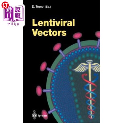 海外直订医药图书Lentiviral Vectors 慢病毒基因载体