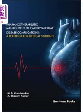 海外直订医药图书Pharmacotherapeutic Management of Cardiovascular Disease Complications: A Textbo 心血管疾病并发症的
