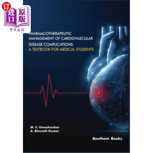 海外直订医药图书Pharmacotherapeutic Management of Cardiovascular Disease Complications: A Textbo 心血管疾病并发症的