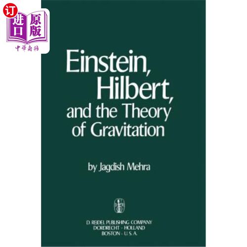 海外直订Einstein, Hilbert, and the Theory of Gravitation: Historical Origins of General  爱因斯坦、希尔伯特和万有引