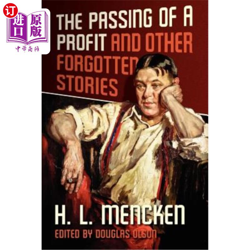 海外直订The Passing of a Profit and Other Forgotten Stories 利润的流逝和其他被遗忘的故事
