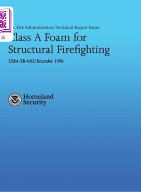 海外直订Class A Foam for Structural Firefighting 结构消防用A级泡沫