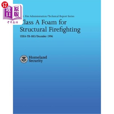 海外直订Class A Foam for Structural Firefighting 结构消防用A级泡沫