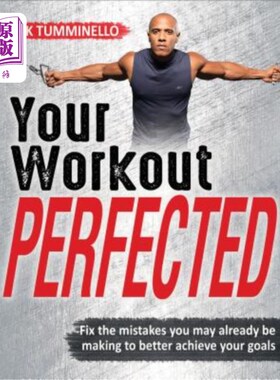 海外直订Your Workout Perfected 锻炼完善