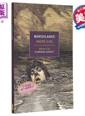 NYRB 纽约书评系列 沼泽地 安德烈 纪德 英文原版 Marshlands Andre Gide Damion Searls【中商原版】