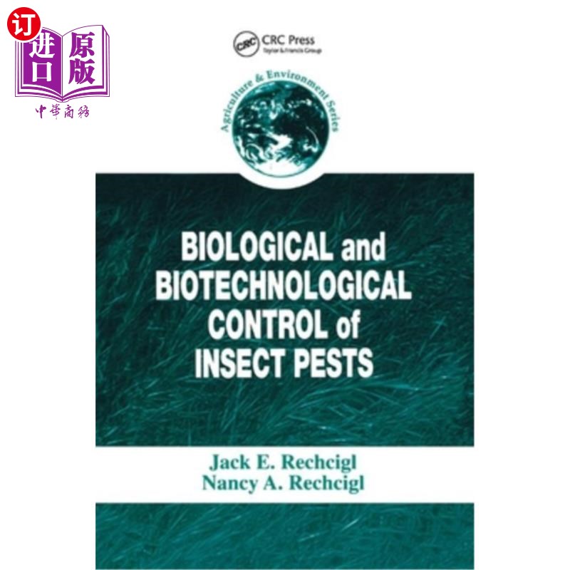 海外直订Biological and Biotechnological Control of Insect Pests 害虫的生物和生物技术防治