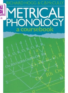 海外直订Metrical Phonology: A Course Book 韵律音韵学:一本教材