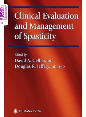 海外直订医药图书Clinical Evaluation and Management of Spasticity 痉挛的临床评价和治疗