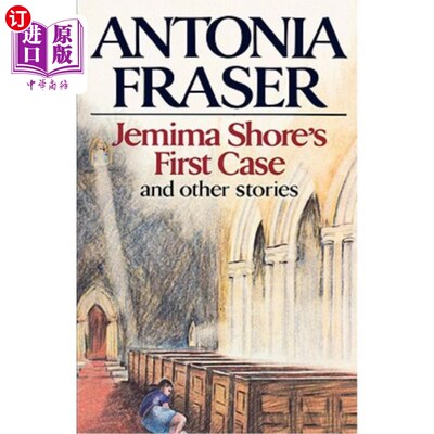 海外直订Jemima Shore's First Case: And Other Stories Jemima Shore的第一个案例：和其他故事