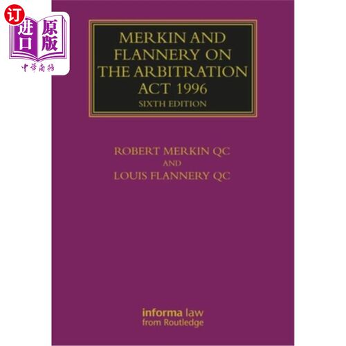 海外直订Merkin and Flannery on the Arbitration ACT 1996 Merkin和Flannery论1996年仲裁法