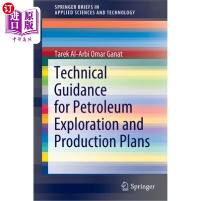 海外直订Technical Guidance for Petroleum Exploration and Production Plans 石油勘探与生产计划技术指南