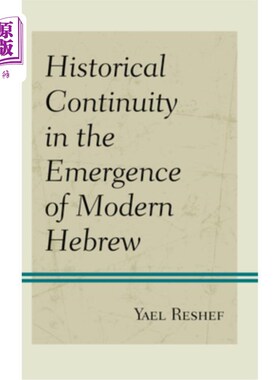 海外直订Historical Continuity in the Emergence of Modern Hebrew 现代希伯来语历史及延续性