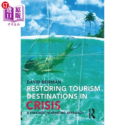 海外直订Restoring Tourism Destinations in Crisis 恢复危机中的旅游目的地