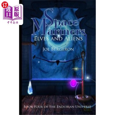 海外直订Space Mariners: Elves and Aliens 太空水手:精灵和外星人