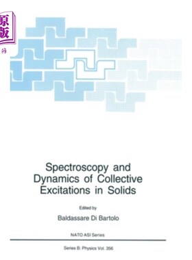 海外直订Spectroscopy and Dynamics of Collective Excitations in Solids 固体中集体激发的光谱学与动力学