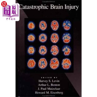 海外直订医药图书Catastrophic Brain Injury 灾难性脑损伤