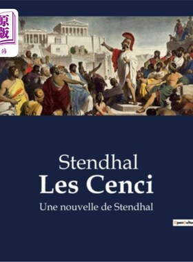 海外直订法语 Les Cenci: Une nouvelle de Stendhal 《森西:司汤达的故事》