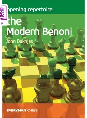海外直订Opening Repertoire: The Modern Benoni 开场曲目:现代贝诺尼