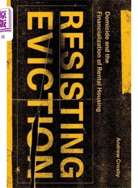 海外直订Resisting Eviction 抵制驱逐