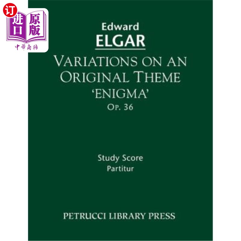 海外直订Variations on an Original Theme 'Enigma', Op.36: Study score