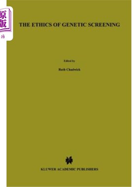 海外直订医药图书The Ethics of Genetic Screening 基因筛选的伦理学