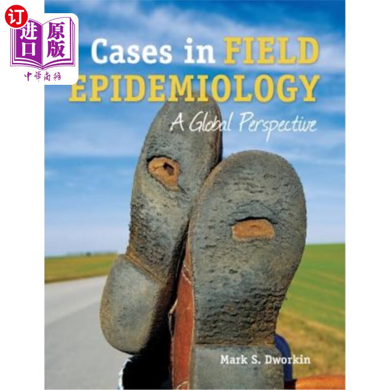 海外直订医药图书Cases in Field Epidemiology: A Global Perspective: A Global Perspective 现场流行病学案例:全球视角:
