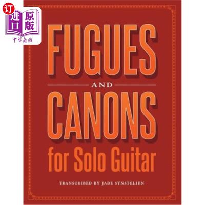 海外直订Fugues and Canons for Solo Guitar 独奏吉他的赋格曲和正典