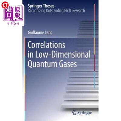 海外直订Correlations in Low-Dimensional Quantum Gases 低维量子气体中的关联