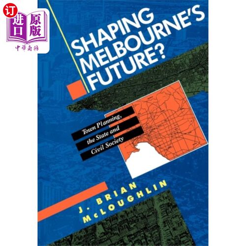 海外直订Shaping Melbourne's Future? 塑造墨尔本的未来?
