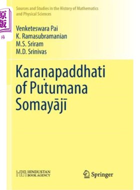 海外直订Karaṇapaddhati of Putumana Somayājī Kara& # 7751; apaddhati of Putumana Som