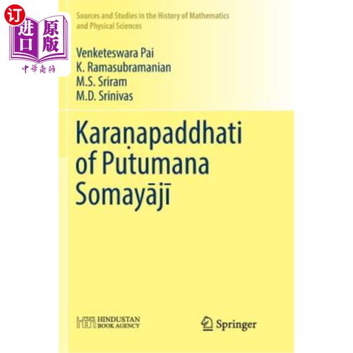 海外直订Karaṇapaddhati of Putumana Somayājī Kara& # 7751; apaddhati of Putumana Som