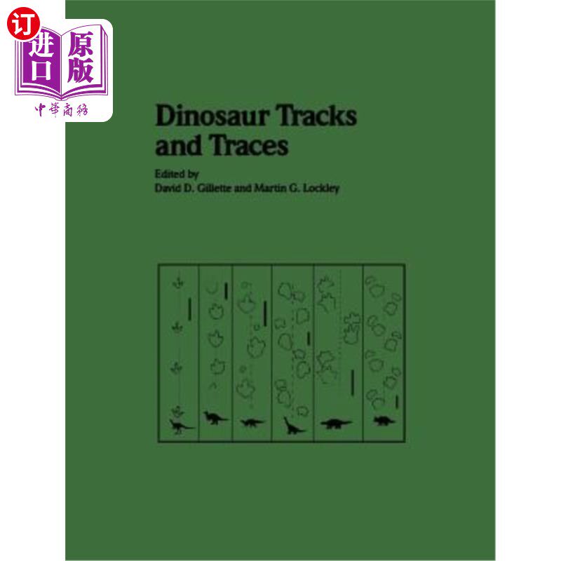 海外直订Dinosaur Tracks and Traces 恐龙的足迹