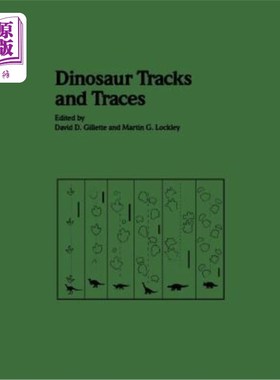 海外直订Dinosaur Tracks and Traces 恐龙的足迹