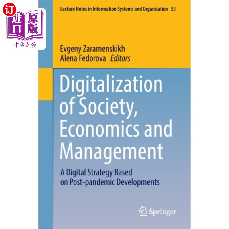 海外直订Digitalization of Society, Economics and Managem... 社会、经济与管理数字化