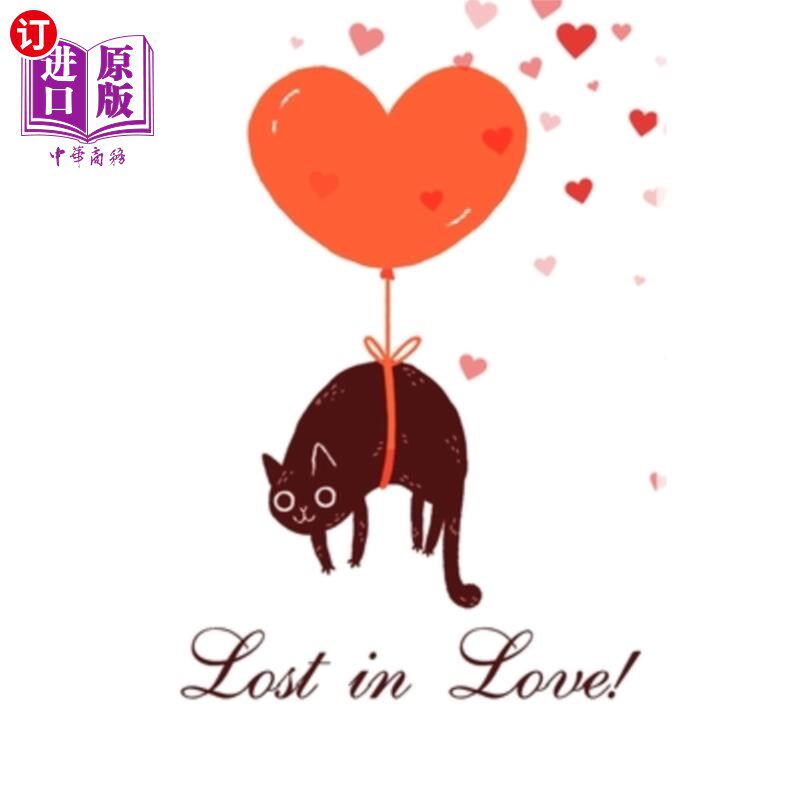 海外直订Lost in Love!: Funny valentine gift password keeper for couples lovers friends f 迷失在爱!:为情侣、恋人、朋
