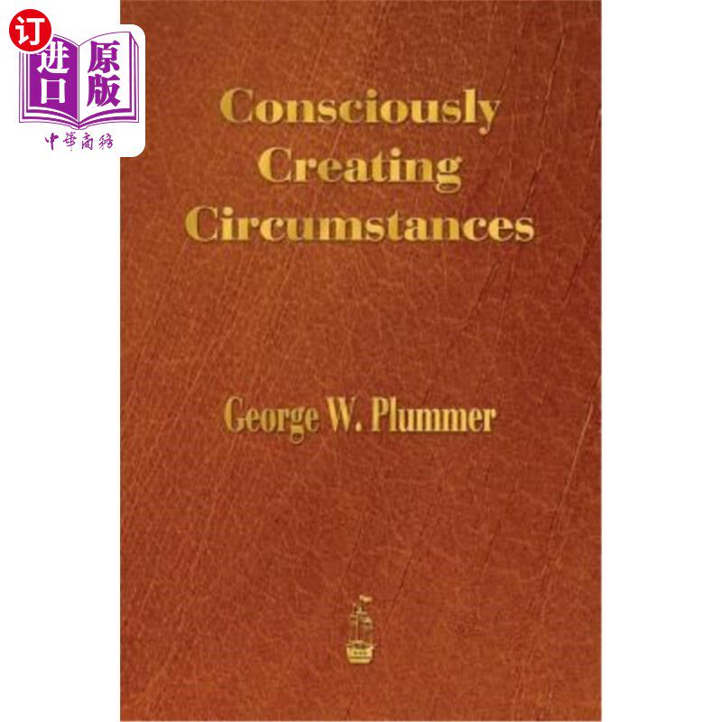 海外直订Consciously Creating Circumstances 有意识地创造环境
