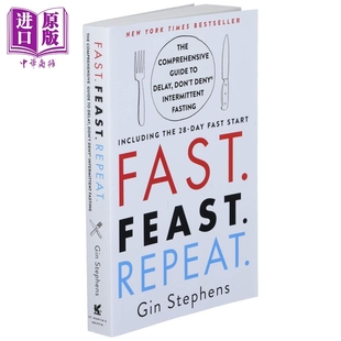 现货 Repeat 英文原版 the 延迟综合指南 Fast Stephens 中商原版 重复 间歇性禁食 Feast Start Day Gin 丰盛 快速